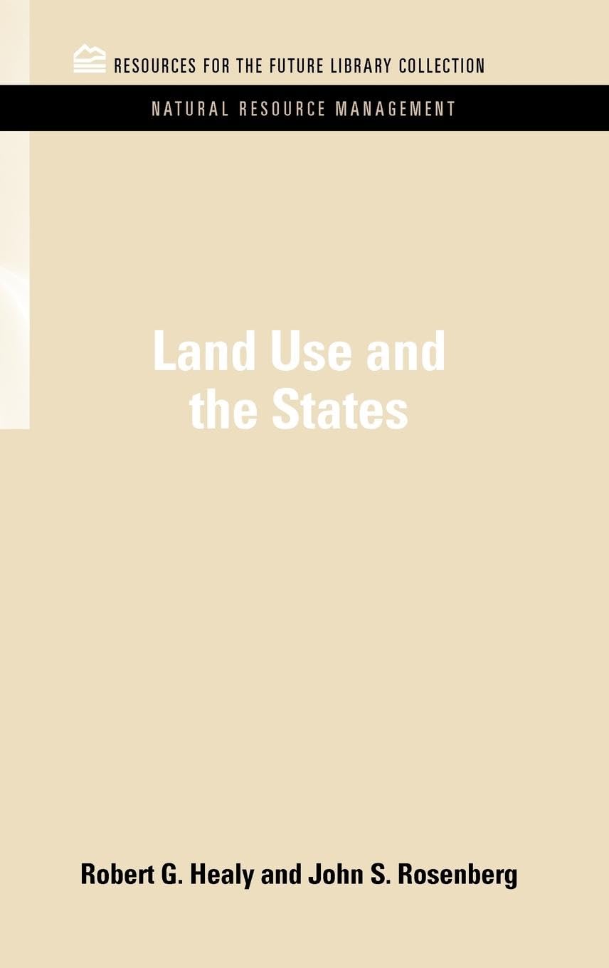 Land Use and the States Law