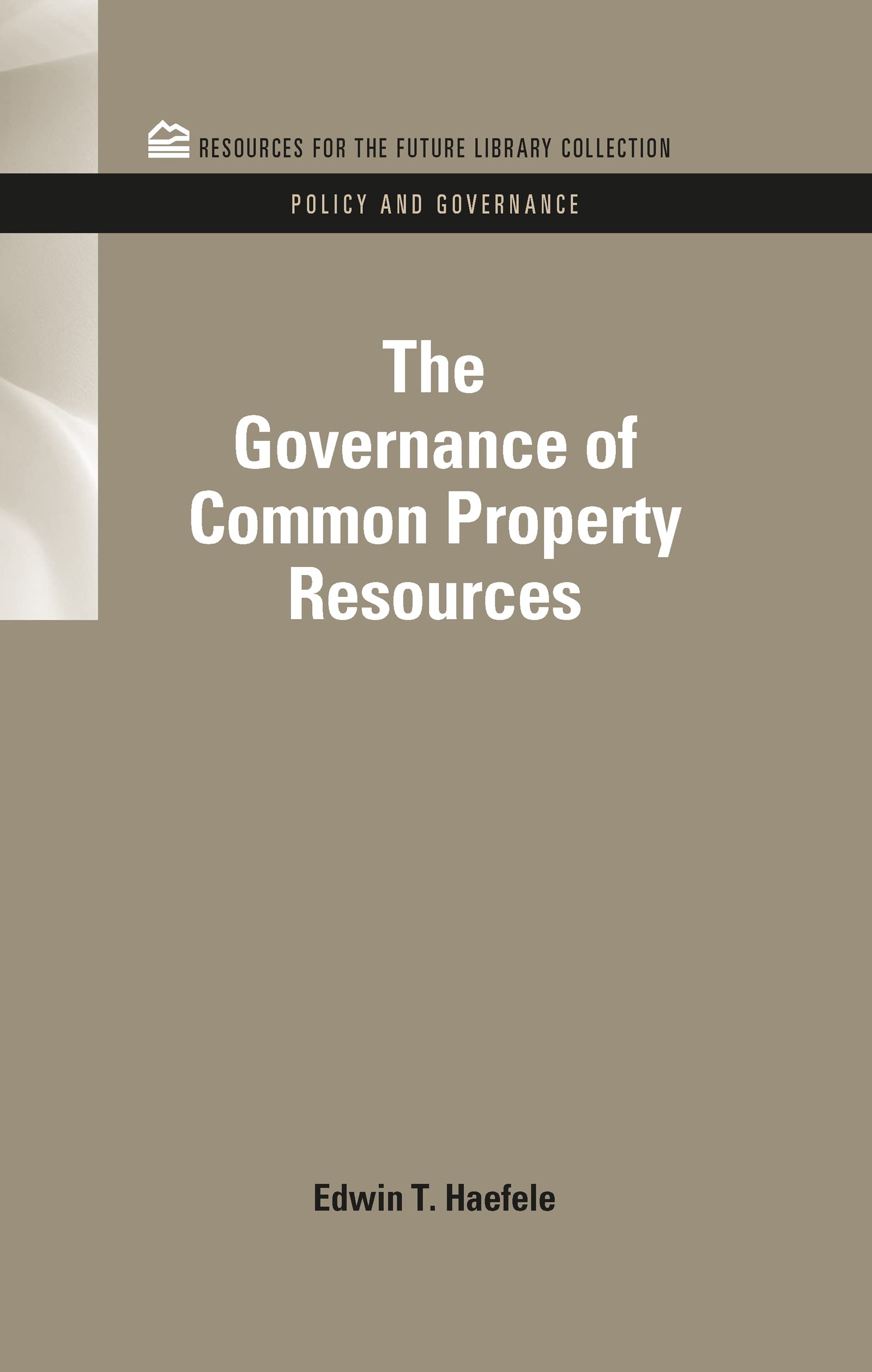 The Governance of Common Property Resources Social Sciences
