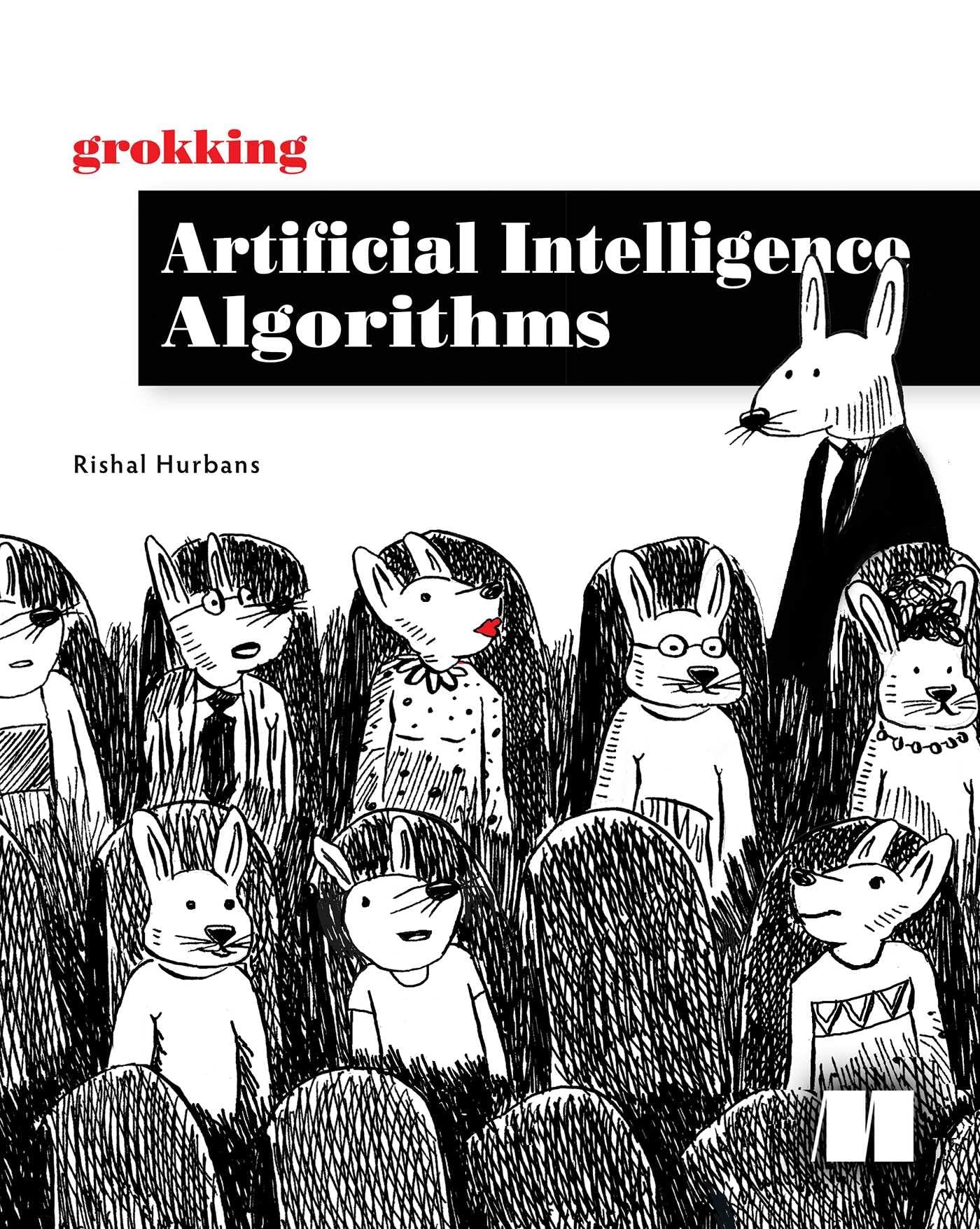 Grokking Artificial Intelligence Algorithms Computer Science