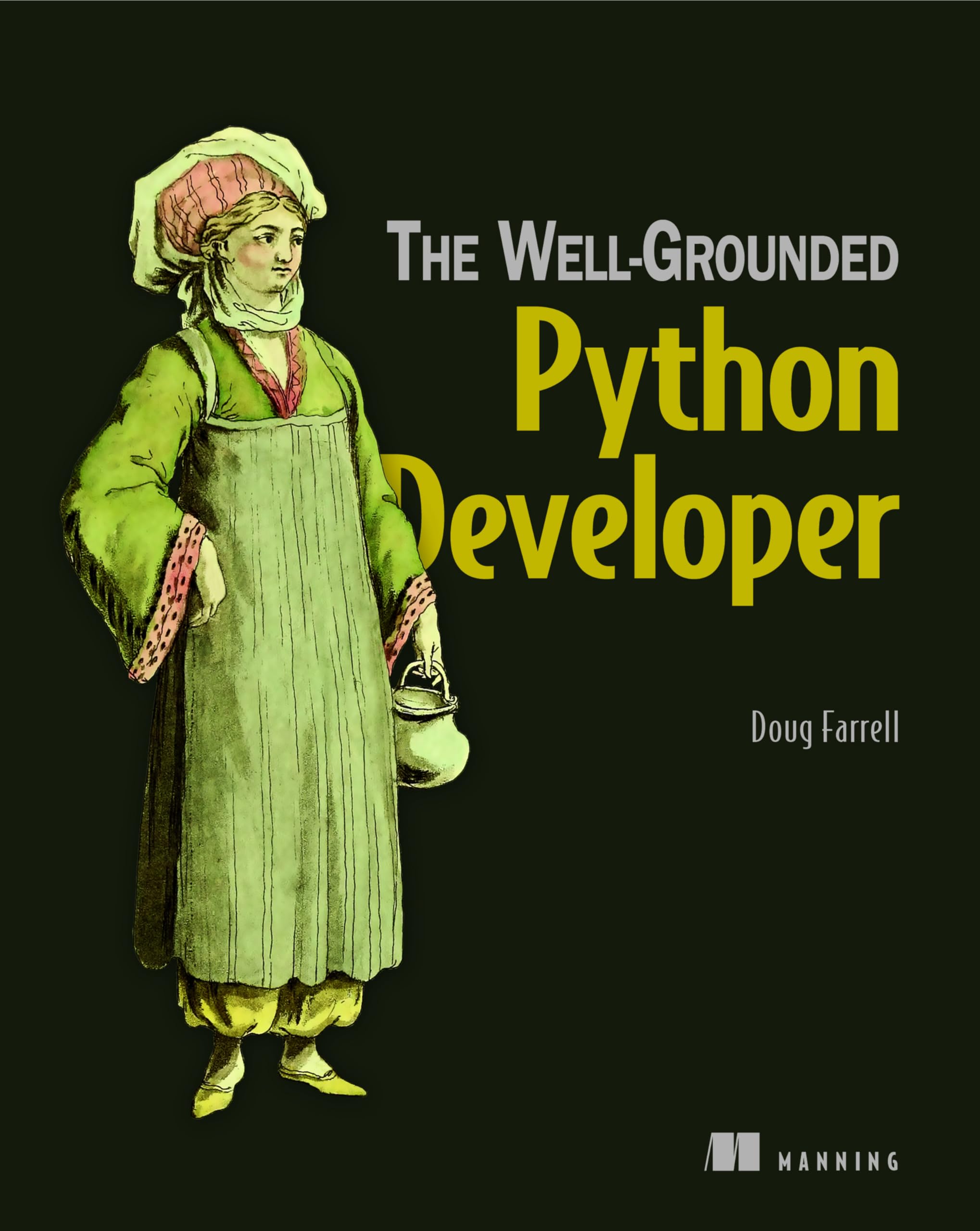 The Well-Grounded Python Developer Computer Science Books
