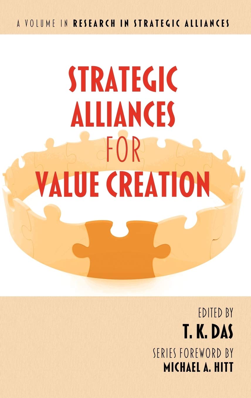 Strategic Alliances for Value Creation (Hc) (Research in Strategic Alliances) Business, Finance & Career