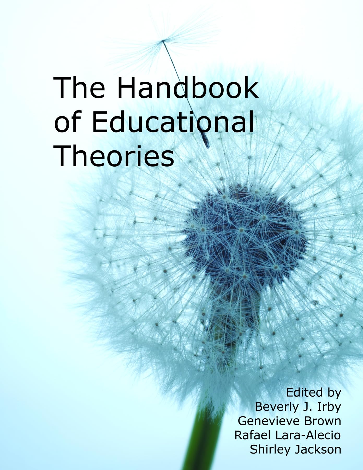 Handbook of Educational Theories for Theoretical Frameworks Books