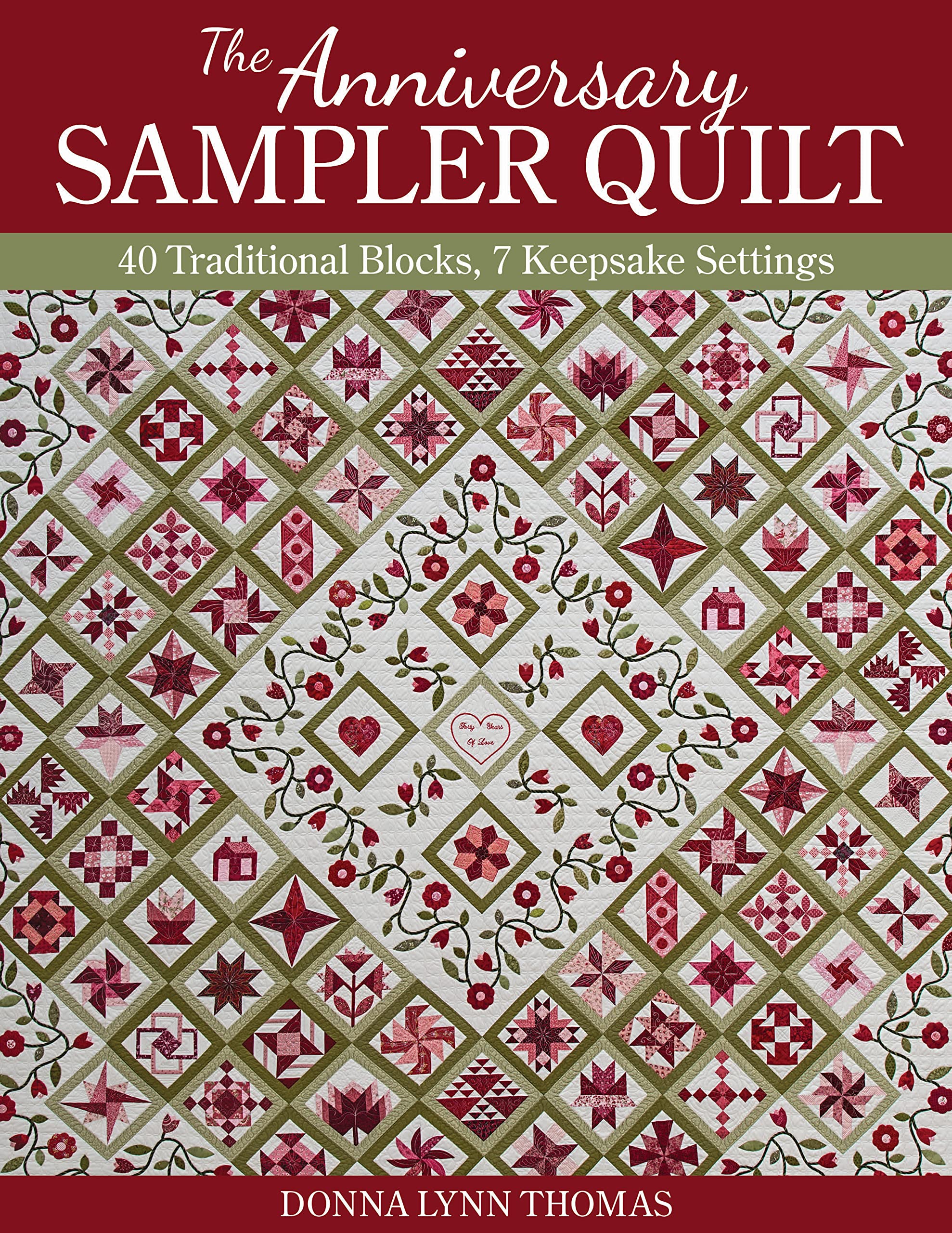 The Anniversary Sampler Quilt - Print-On-Demand Edition Hobbies & Crafts
