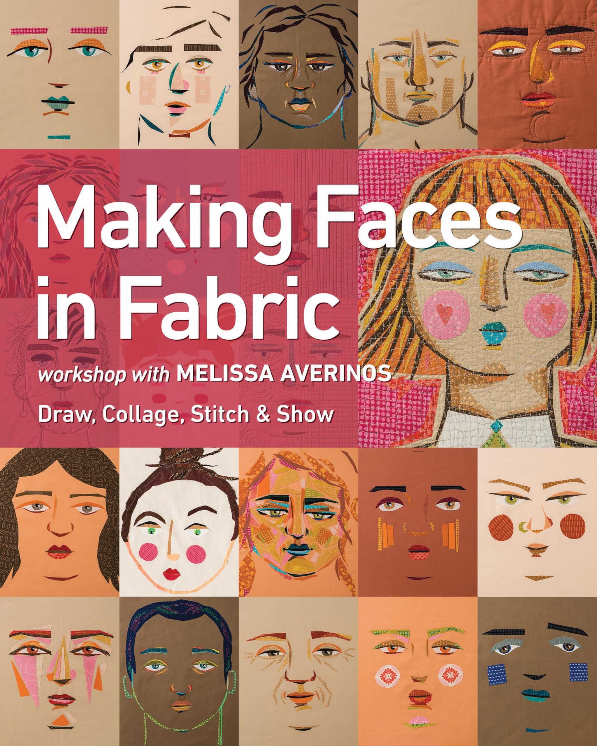 Making Faces in Fabric - Print-On-Demand Edition Hobbies & Crafts