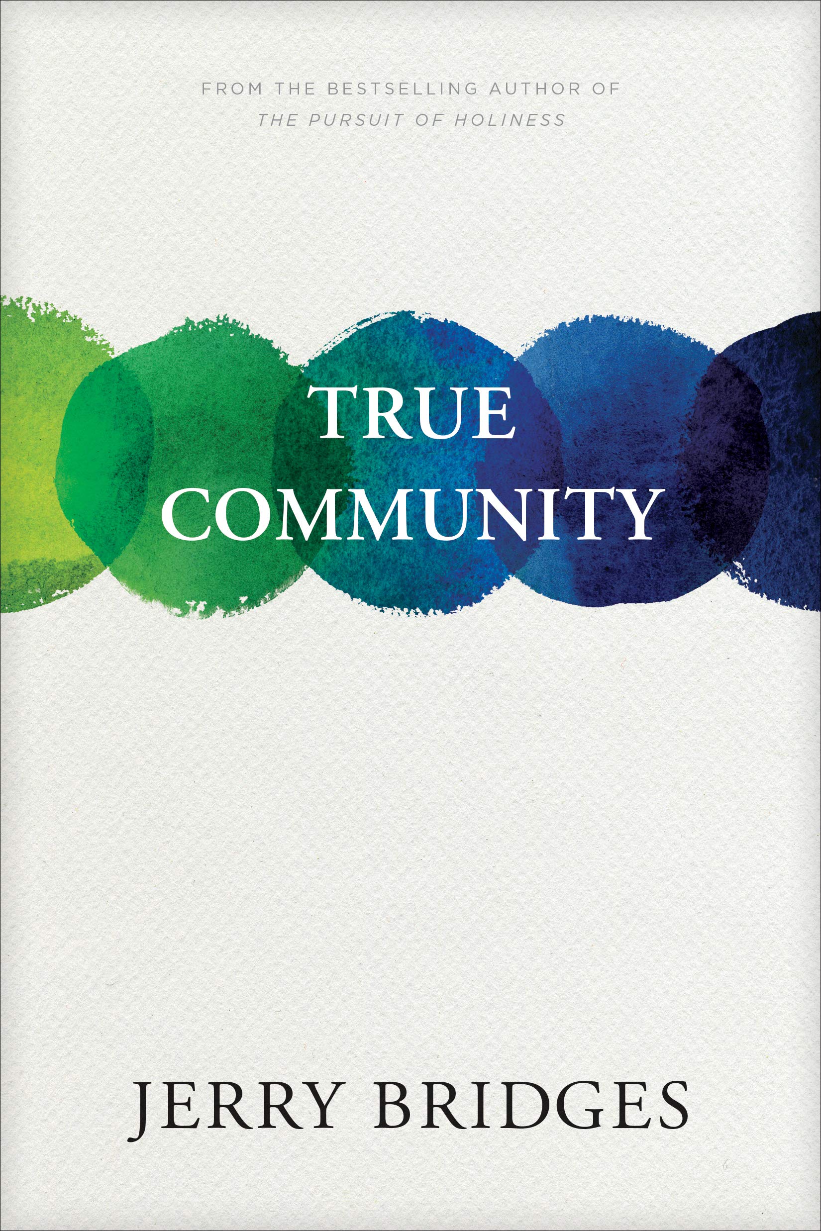 True Community: The Biblical Practice of Koinonia Religion & Esotericism