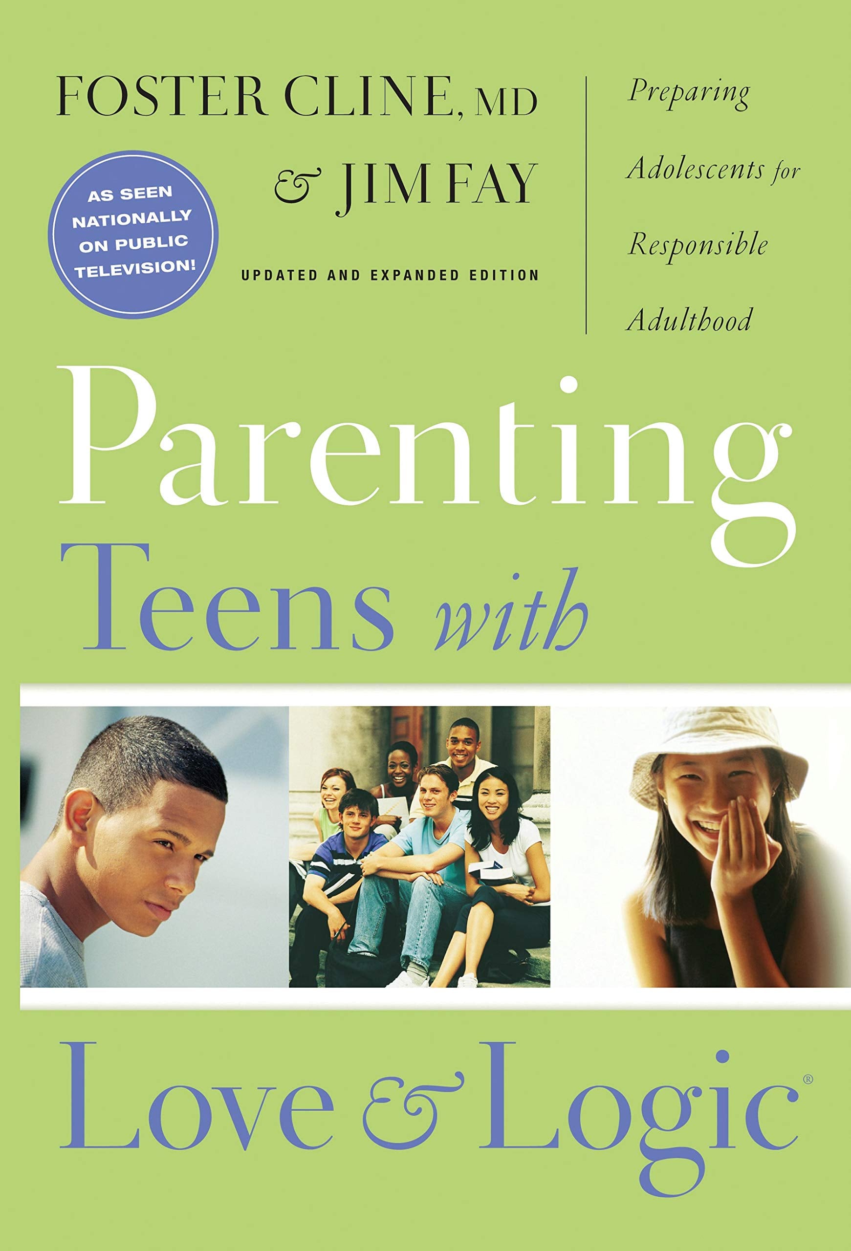 Parenting Teens With Love And Logic Parents & Children