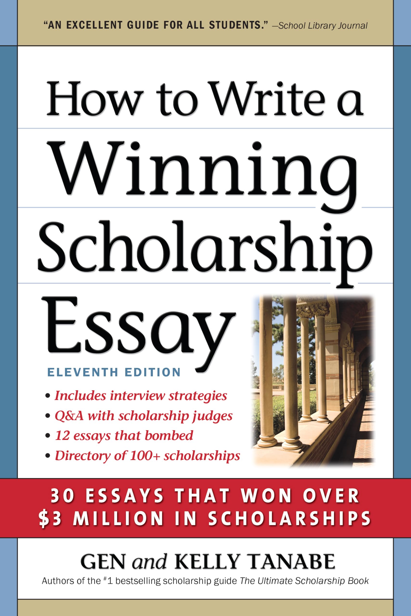 How to Write a Winning Scholarship Essay: 30 Essays That Won Over $3 Million in Scholarships Business, Finance & Career