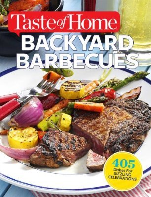 Taste of Home Backyard Barbecues Books