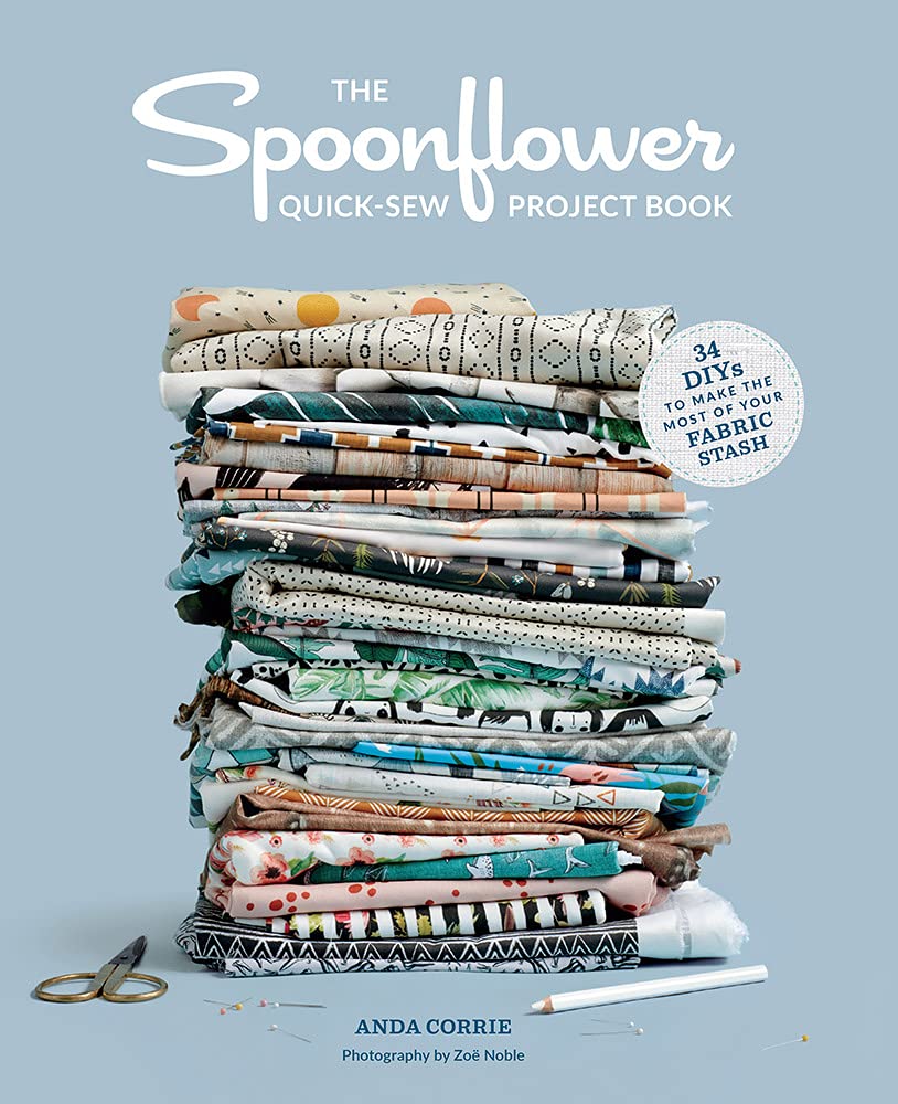 The Spoonflower Quick-Sew Project Book Hobbies & Crafts Books