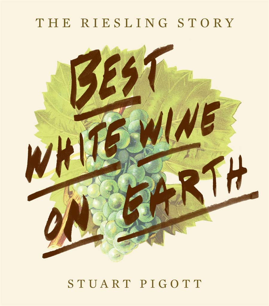 Best White Wine on Earth: The Riesling Book: The Riesling Story Leisure, Home & Garden