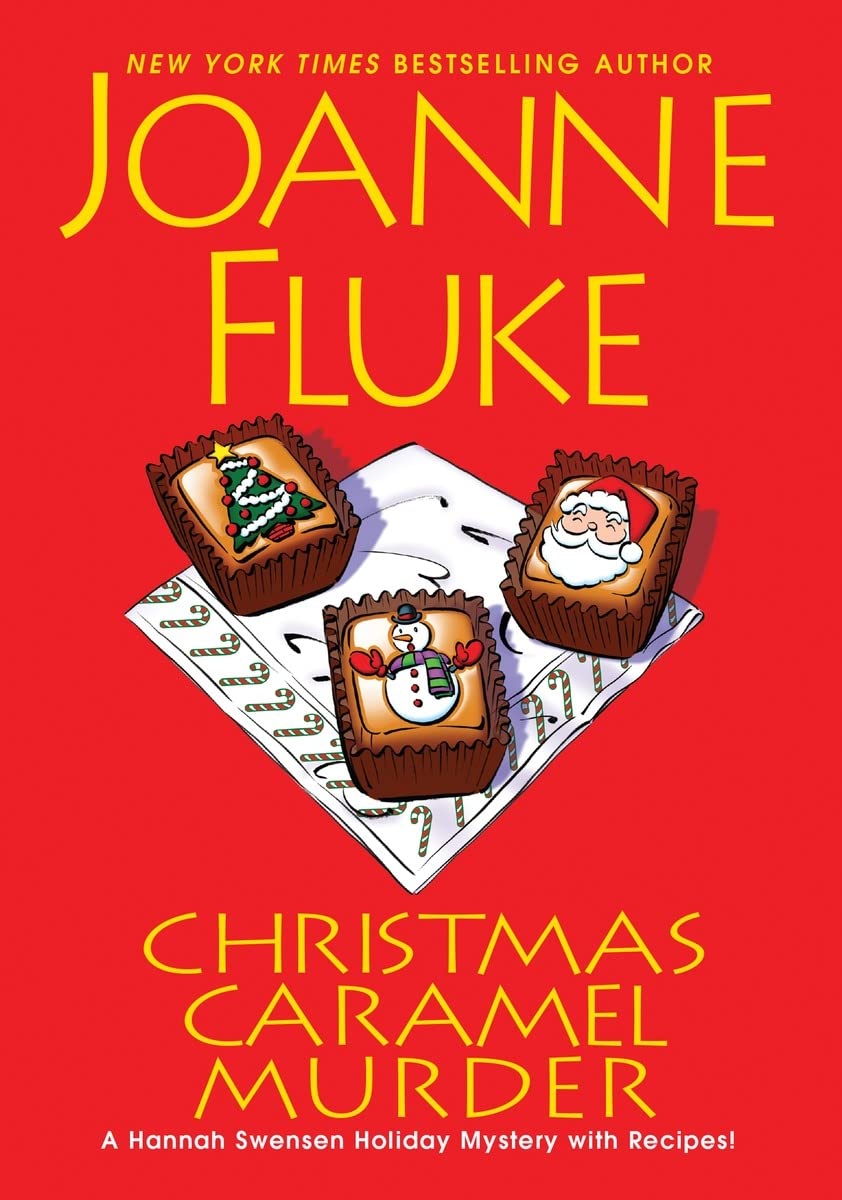 Christmas Caramel Murder (Hannah Swensen Mysteries) Holiday Reading