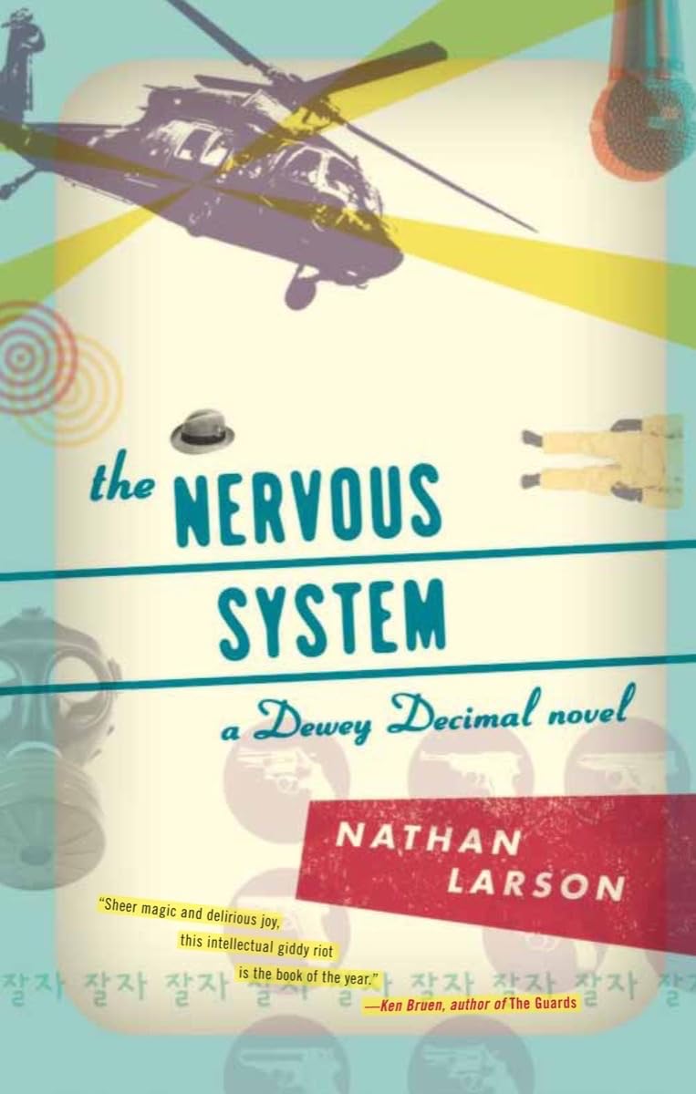 The Nervous System: A Dewey Decimal novel (Akashic Urban Surreal) Contemporary literature