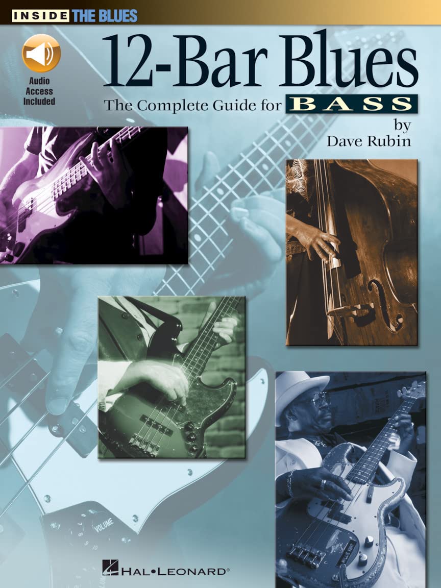 12-Bar Blues - The Complete Guide For Bass: Lehrmaterial, CD für Bass-Gitarre (Inside the Blues) Sheet Music