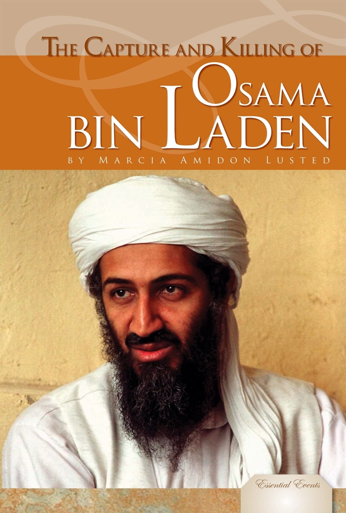 Capture and Killing of Osama Bin Laden (Essential Events) Non-fiction