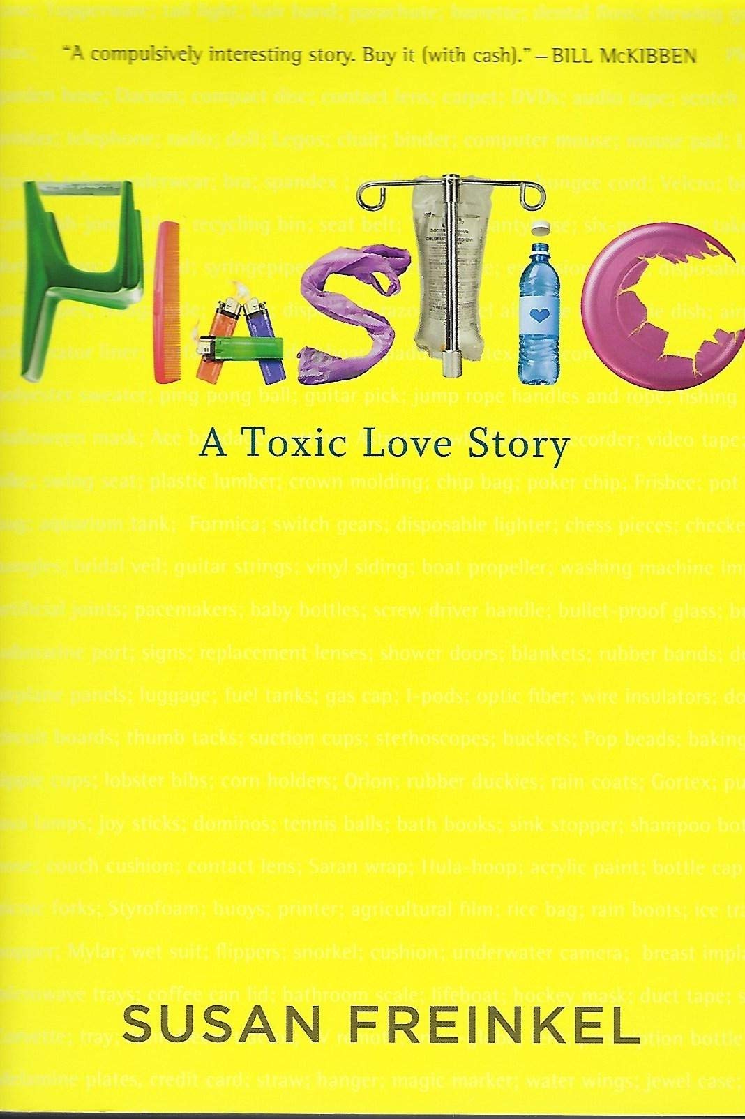 Plastic: A Toxic Love Story book