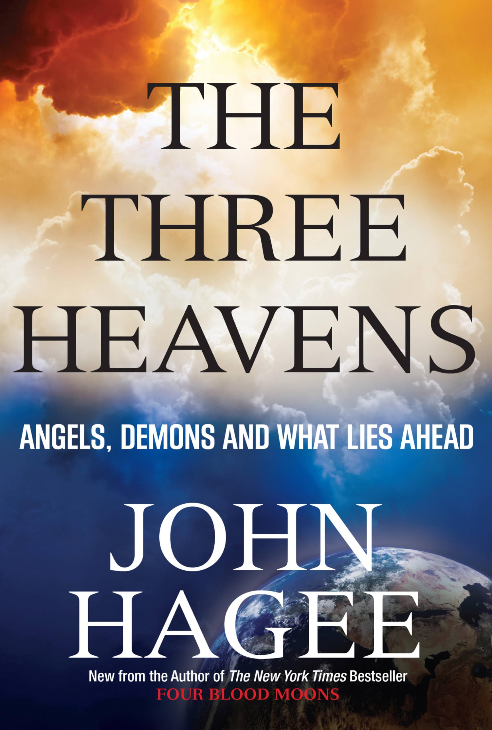 The Three Heavens: Angels, Demons and What Lies Ahead Social Sciences