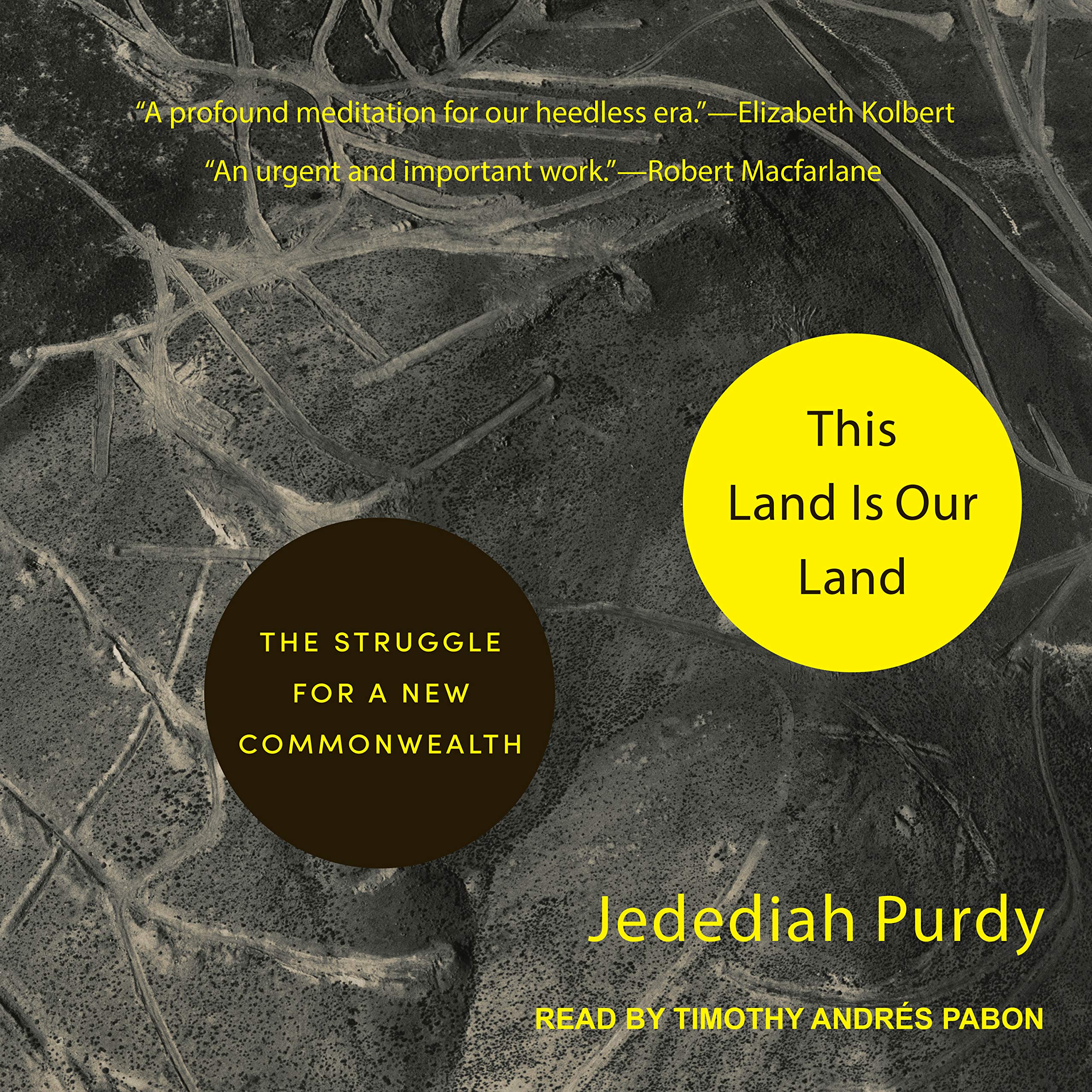 This Land Is Our Land: The Struggle for a New Commonwealth Law