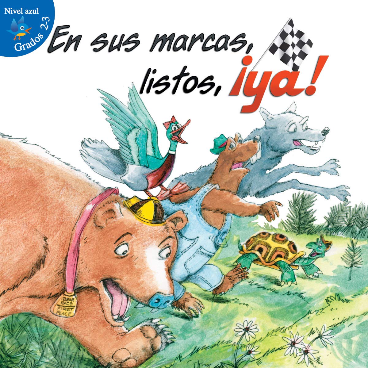 En sus marcas, listos, ya! / Ready, Set, Race! (Alitas azules, niveles, 2-3 / Blue Readers, Grades 2-3) Education & Training