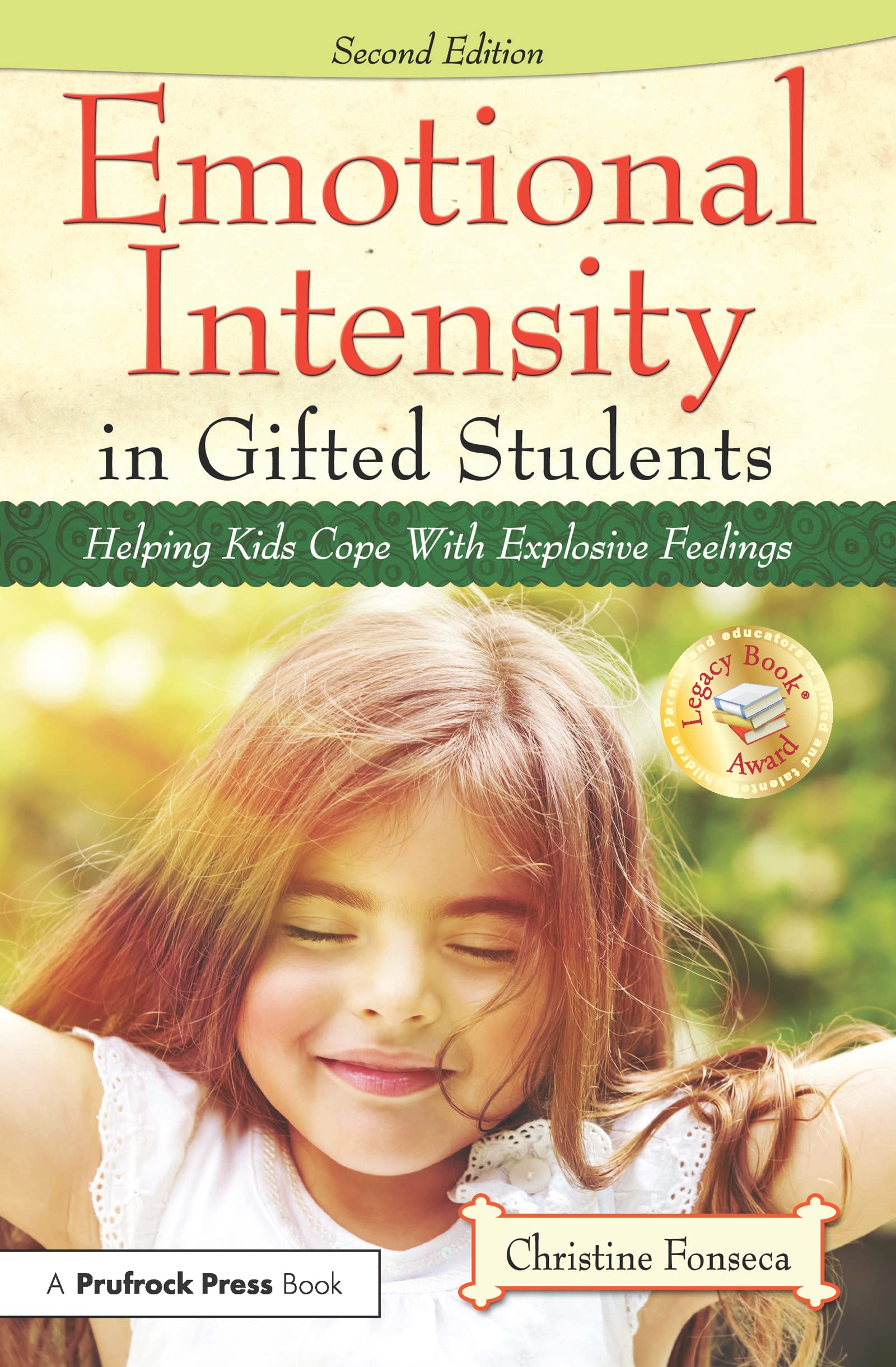 Emotional Intensity in Gifted Students: Helping Kids Cope With Explosive Feelings Learning & Reference
