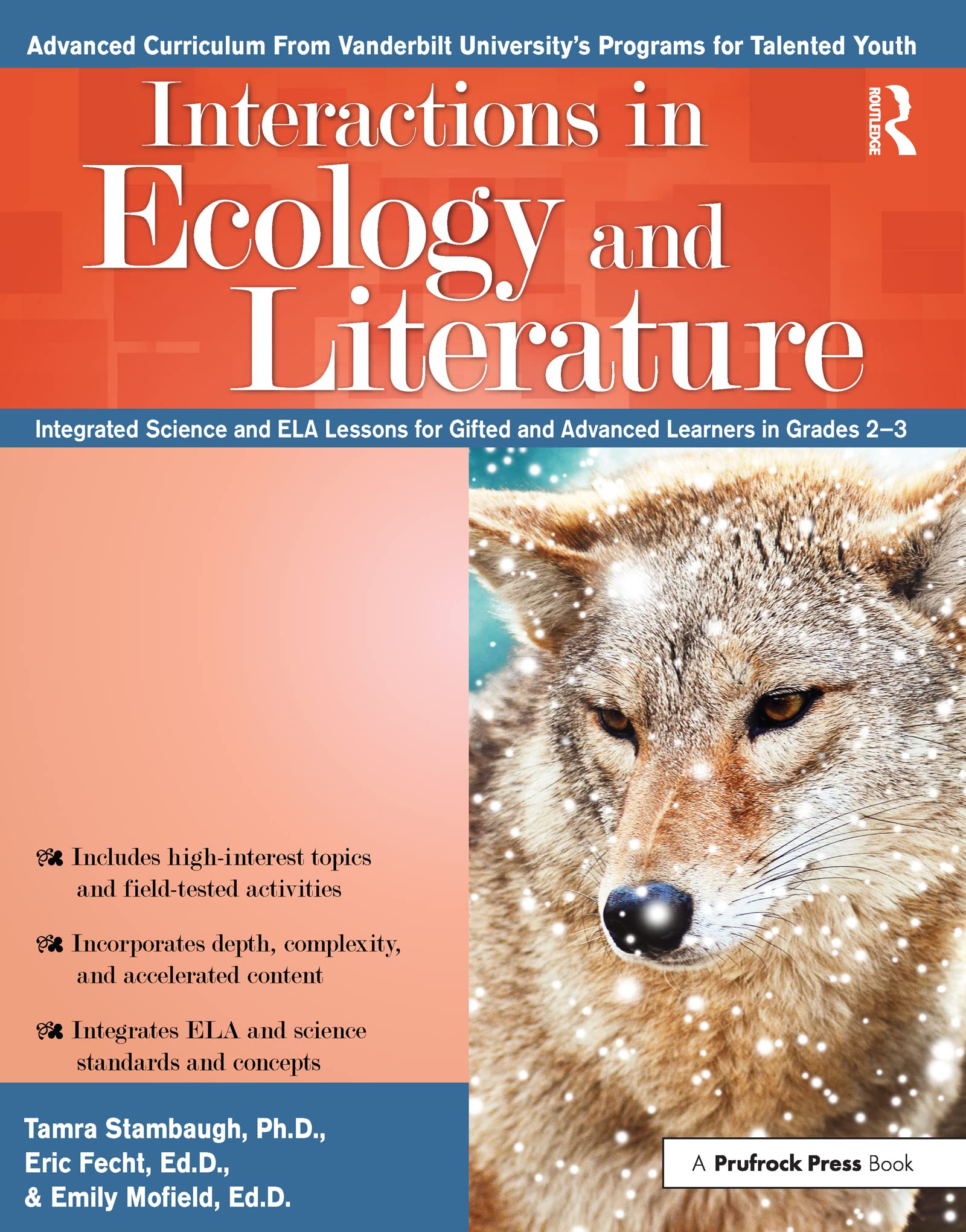 Interactions in Ecology and Literature: Integrated Science and ELA Lessons for Gifted and Advanced Learners in Grades 2-3 Education & Training