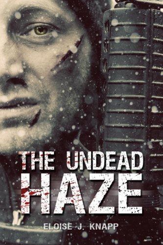 The Undead Haze (The Undead Situation Book 2) Horror & Mystery