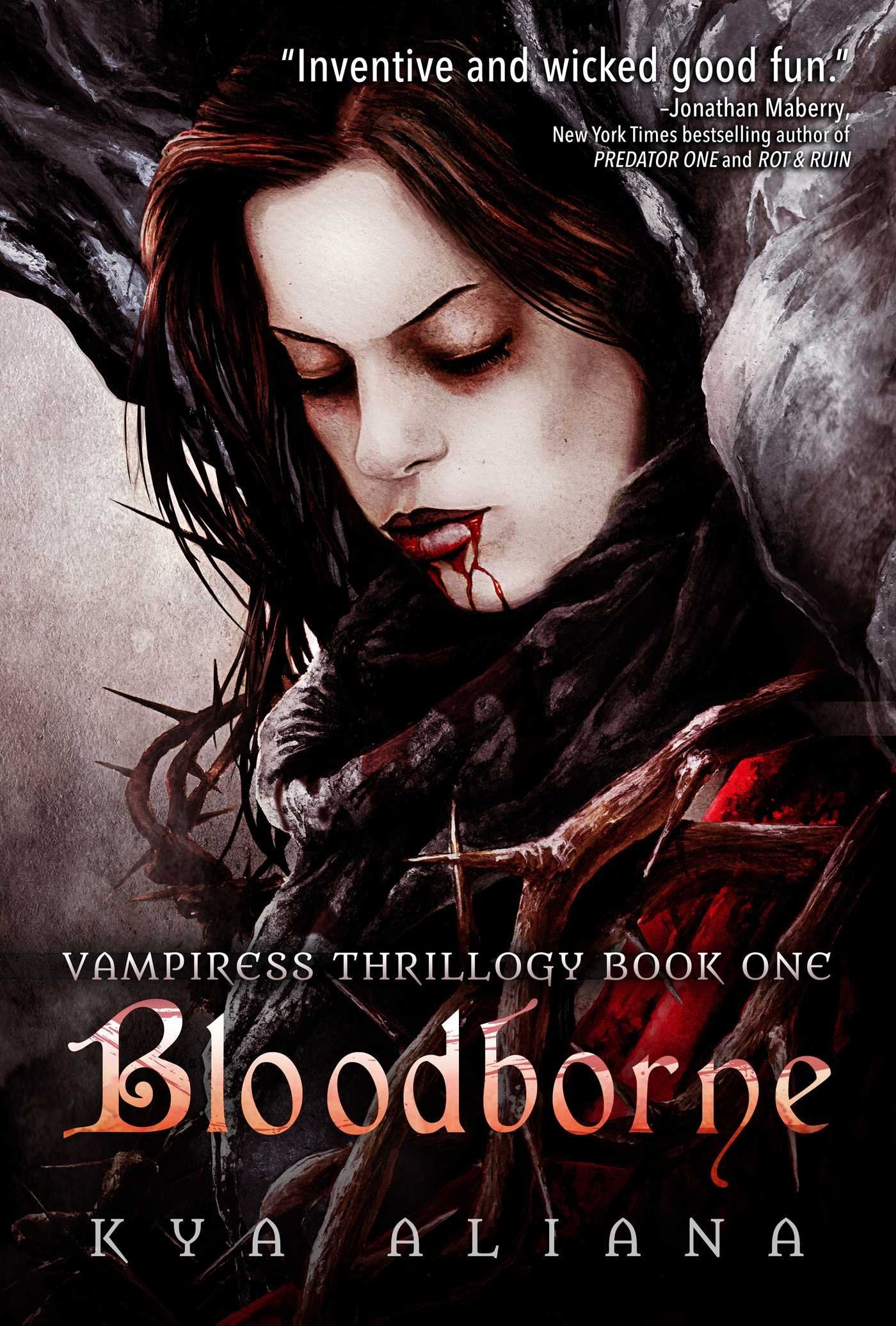 Bloodborne (Vampiress Thrillogy Book One) Vampires & Bit-Lit