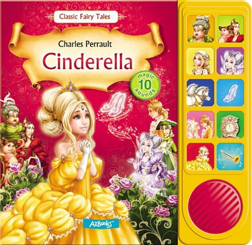 Cinderella (Classic Fairy Tales) book