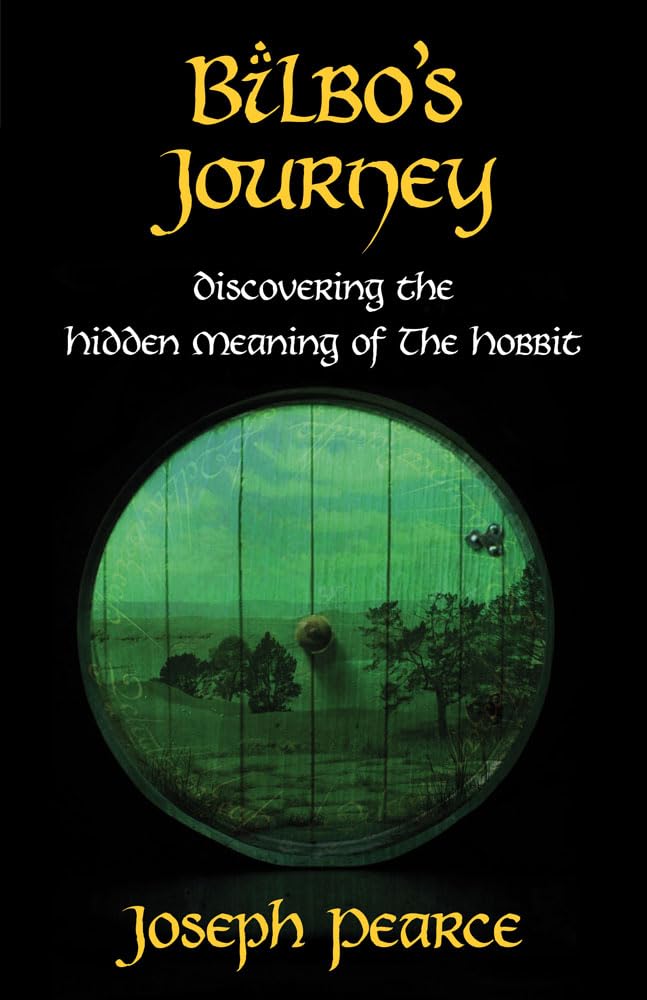 Bilbo's Journey: Discovering The Hidden Meaning In The Hobbit Contemporary literature