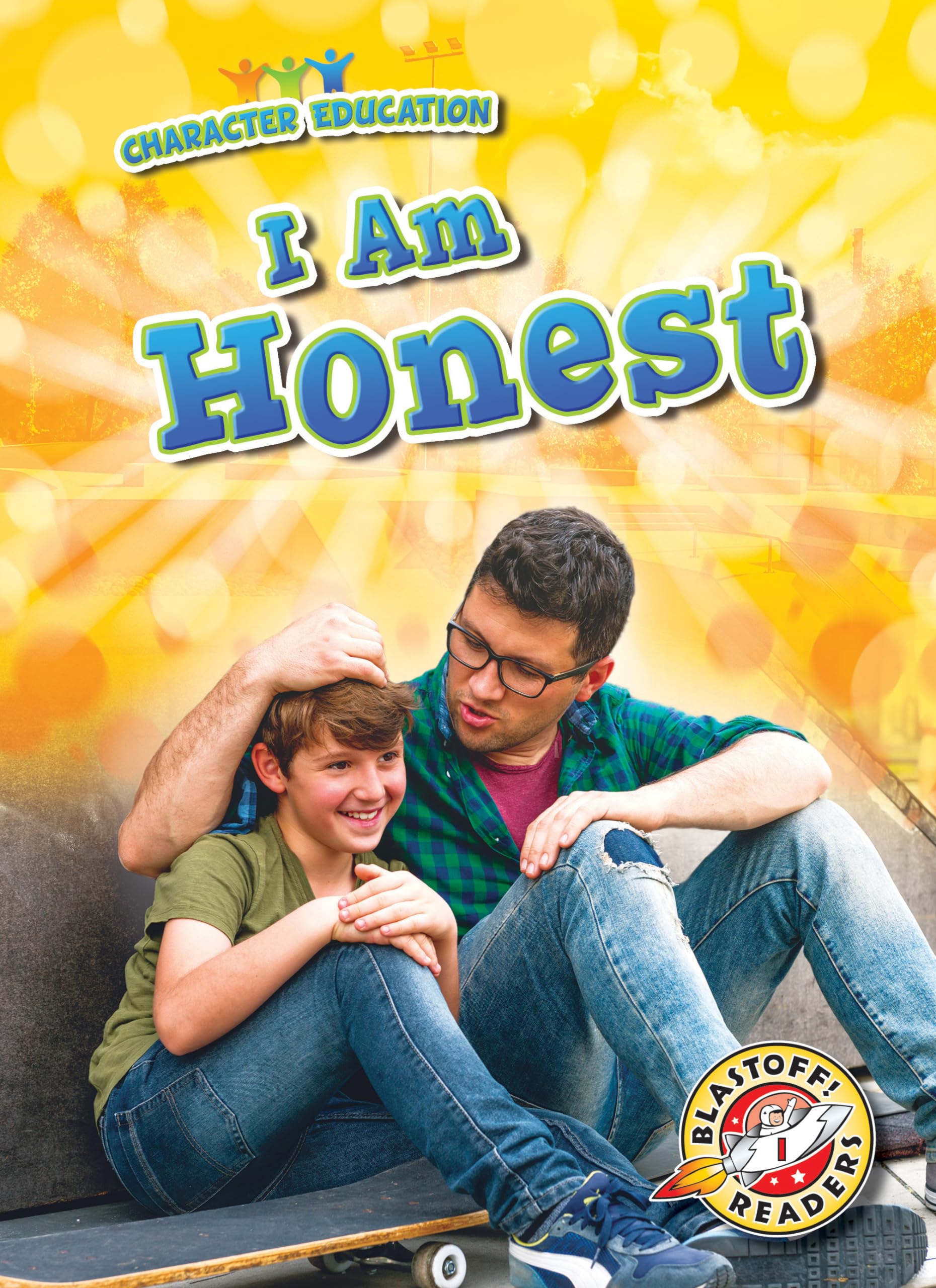 I Am Honest (Character Education: Blastoff! Readers, Level 1) Non-fiction