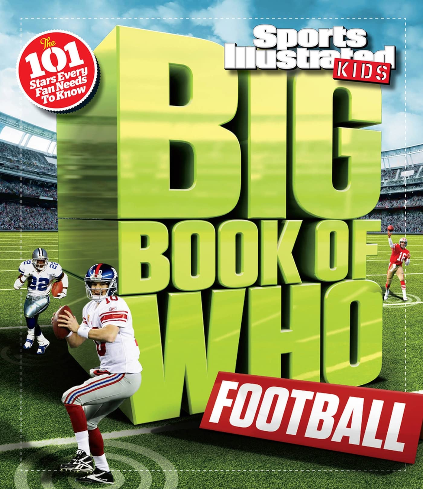 Big Book of WHO Football (Sports Illustrated Kids Big Books) Leisure & Fun