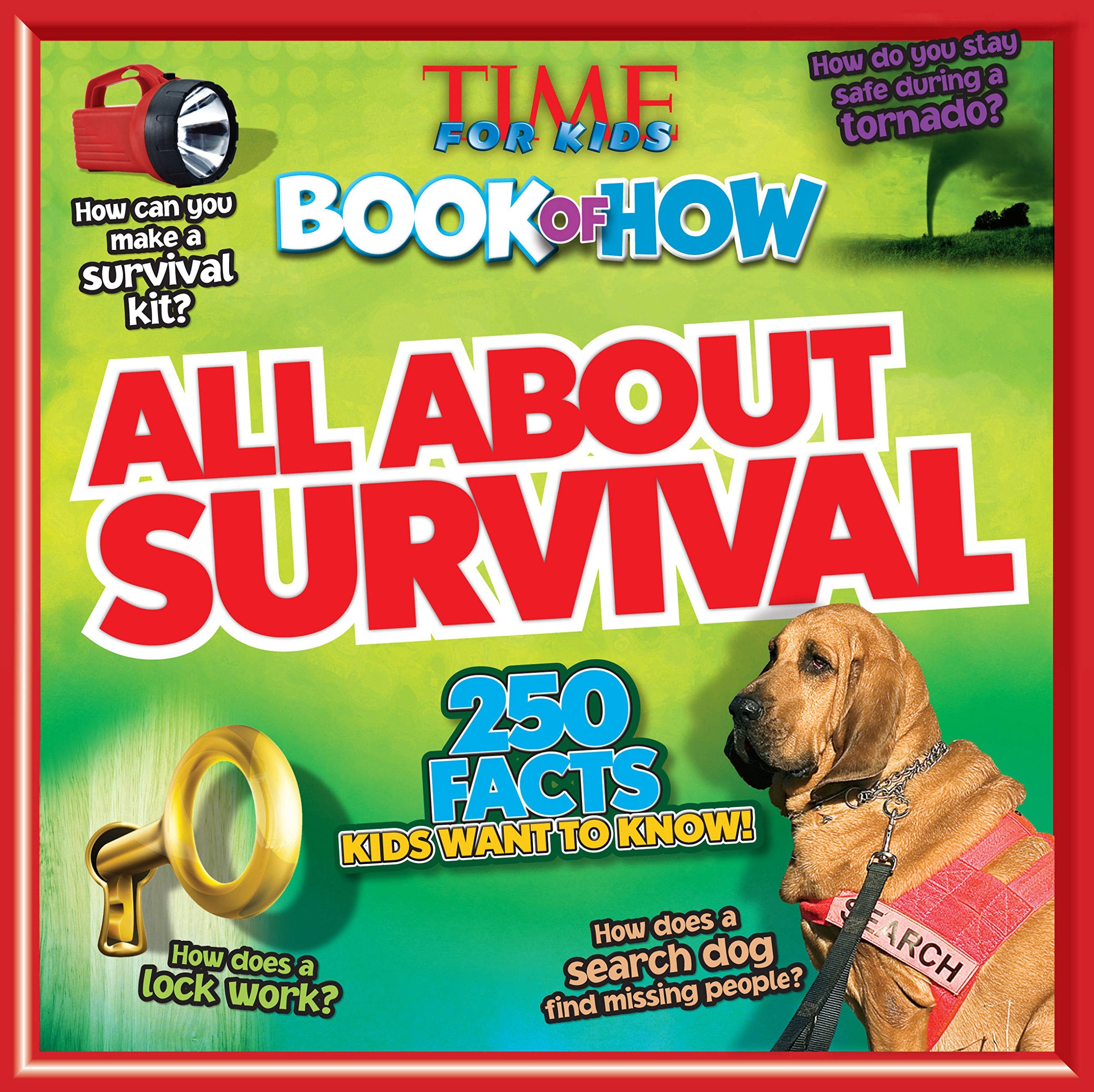 All About Survival (TIME For Kids Book of HOW) book