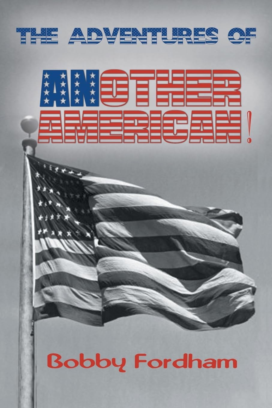 The Adventures of Another American! Memories