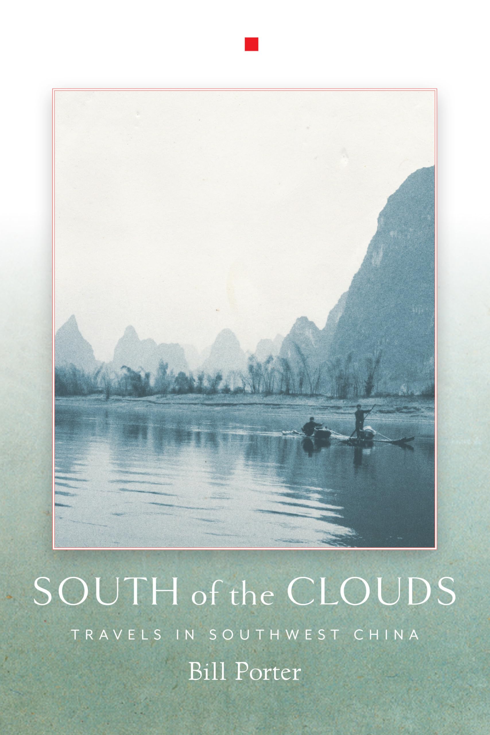 South of the Clouds: Travels in Southwest China Leisure, Home & Garden