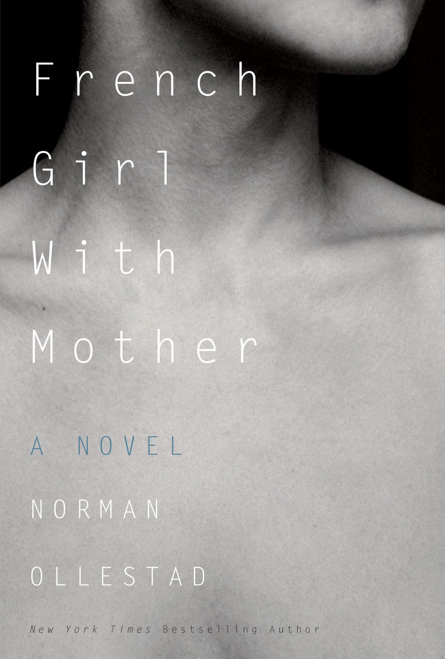 French Girl with Mother: A Novel book