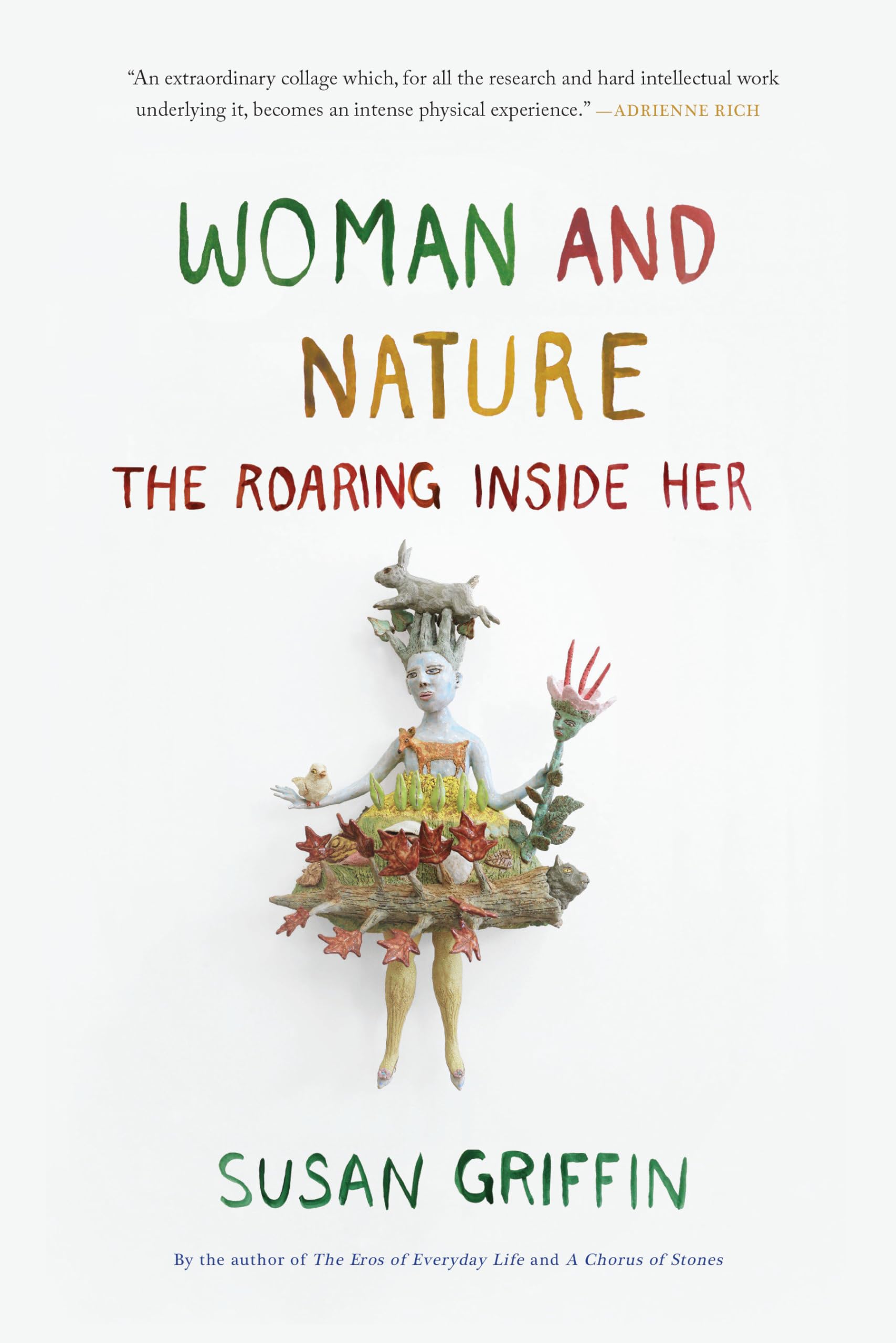 Woman and Nature: The Roaring Inside Her Books