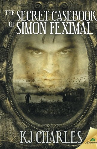 The Secret Casebook of Simon Feximal Contemporary Romance