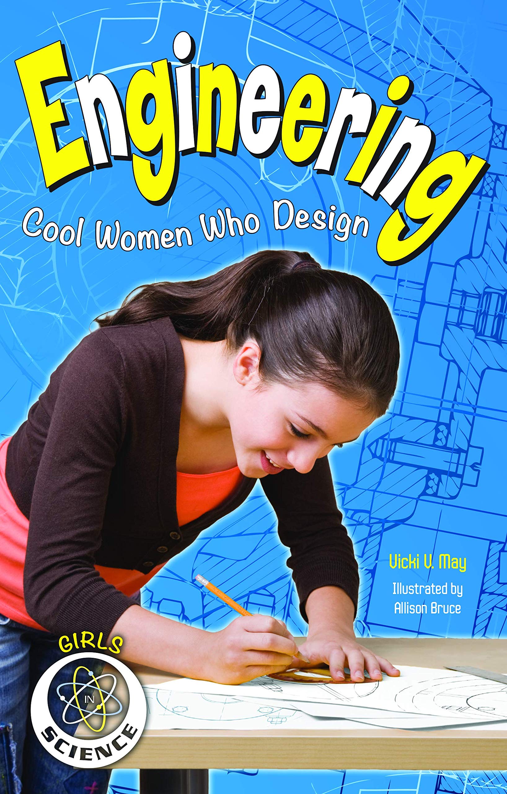 Engineering: Cool Women Who Design (Girls in Science) Non-fiction