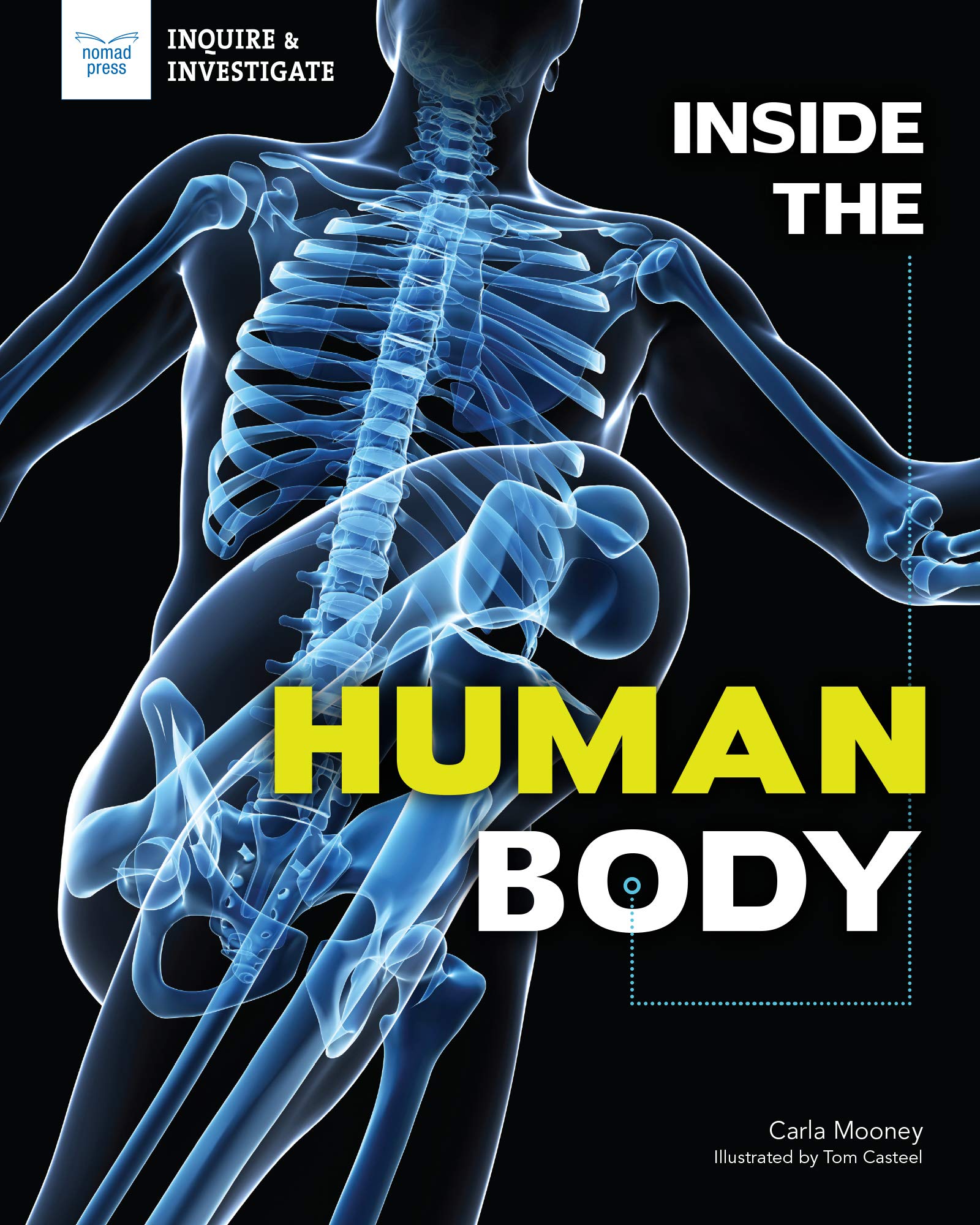 Inside the Human Body (Inquire & Investigate) Health, Nutrition & Fitness