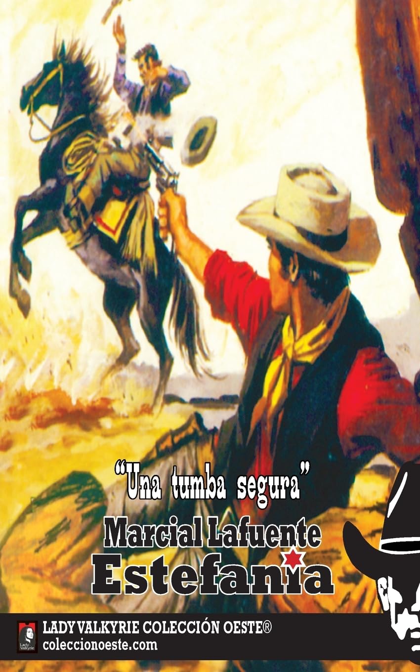 Una tumba segura (Coleccion Oeste) Classics