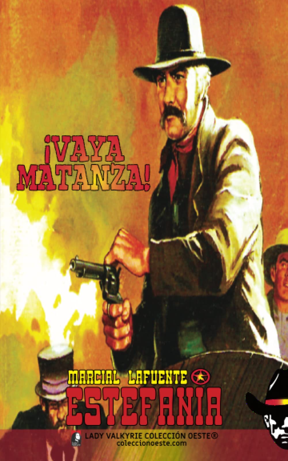 ¡Vaya matanza! (Colección Oeste) Classics