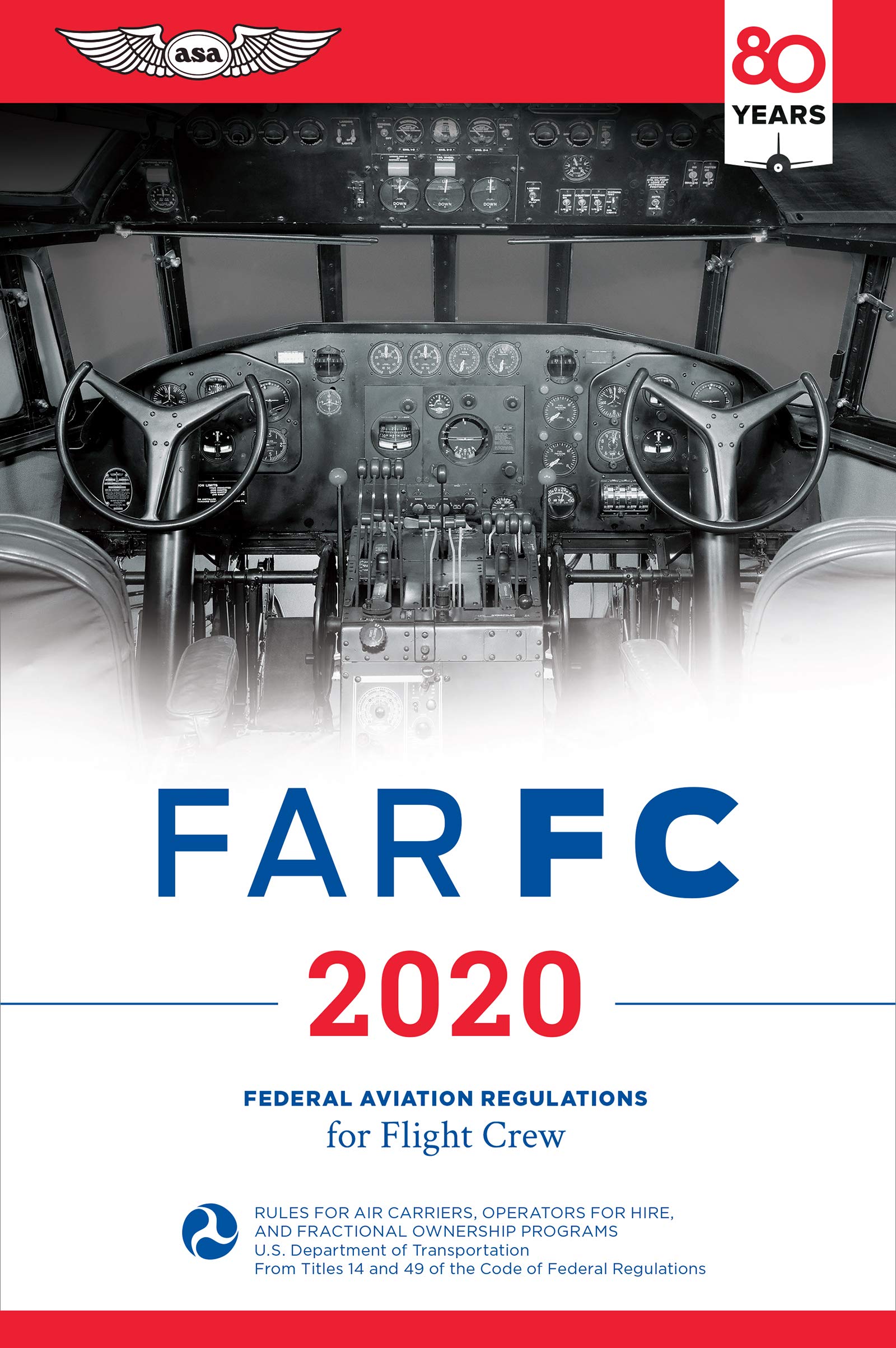 Far-FC 2020: Federal Aviation Regulations for Flight Crew Business & Technology