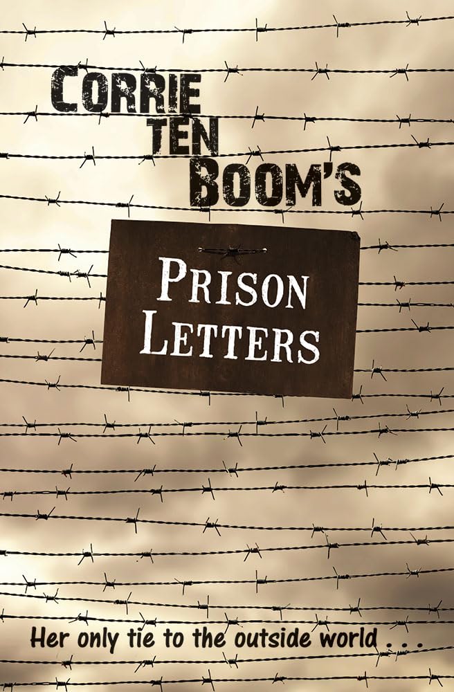 Corrie Ten Boom's Prison Letters Social Sciences