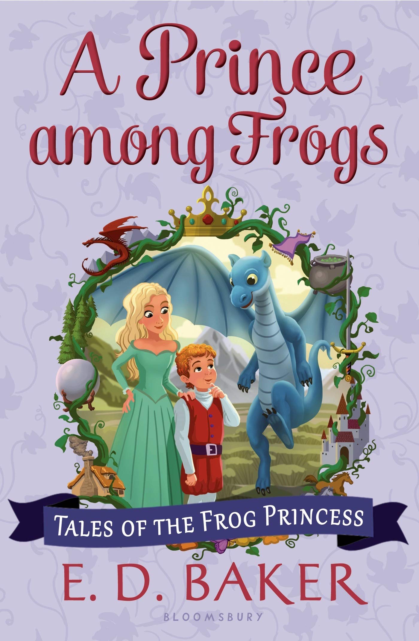 A Prince Among Frogs (Tales of the Frog Princess, 8, Band 8) Fairy Tales & Legends