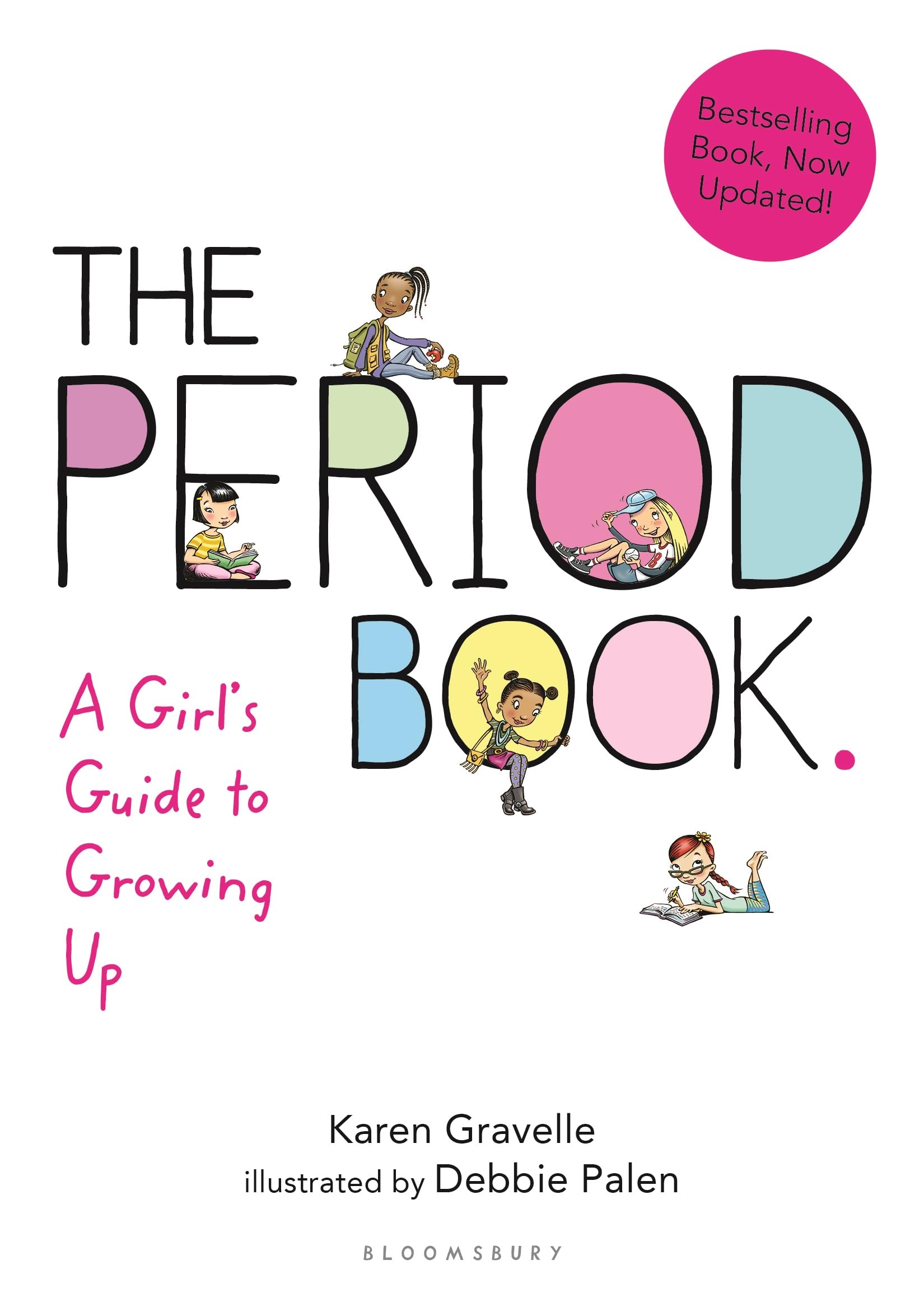 The Period Book: A Girl's Guide to Growing Up Non-fiction