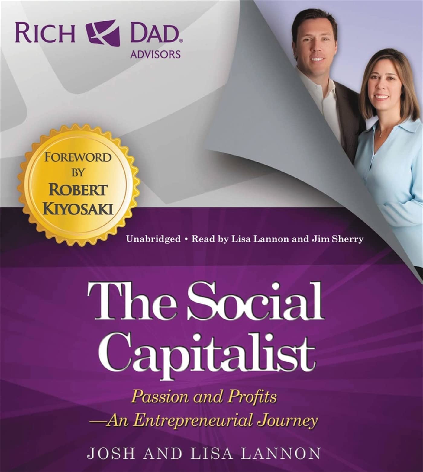 Rich Dad Advisors: The Social Capitalist: Passion and Profits – An Entrepreneurial Journey Business, Finance & Career