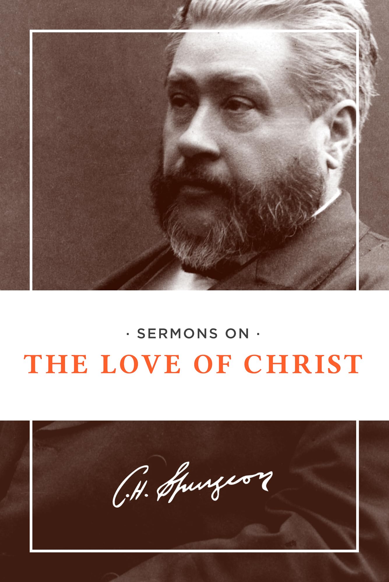 Sermons On The Love Of Christ Social Sciences