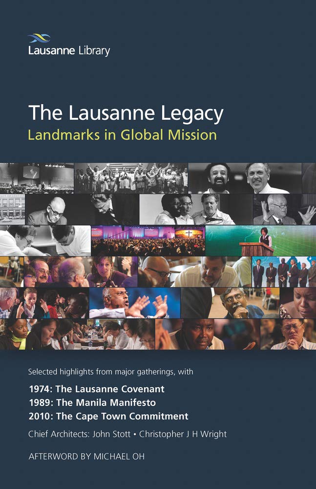 The Lausanne Legacy: Landmarks in Global Mission Religion & Esotericism