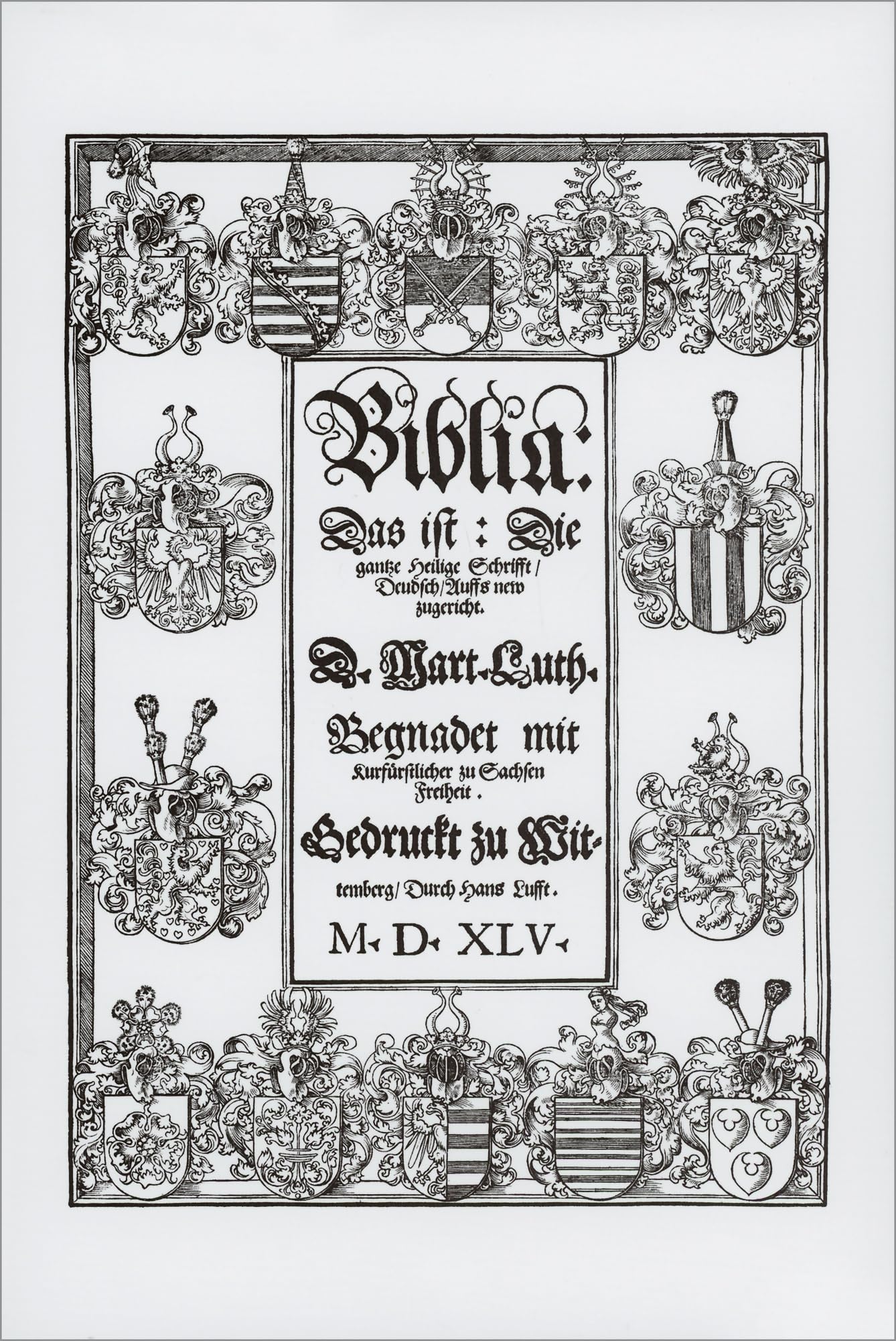 Biblia Germanica 1545: Die Bibel in Der Deutschen Ubersetzung Martin Luthers Ausgabe Letzter Hand Religion & Esotericism
