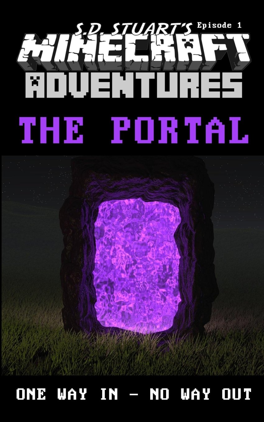 The Portal: Season One - Episode 1 (Mindcraft Adventures) Novels & Short Stories