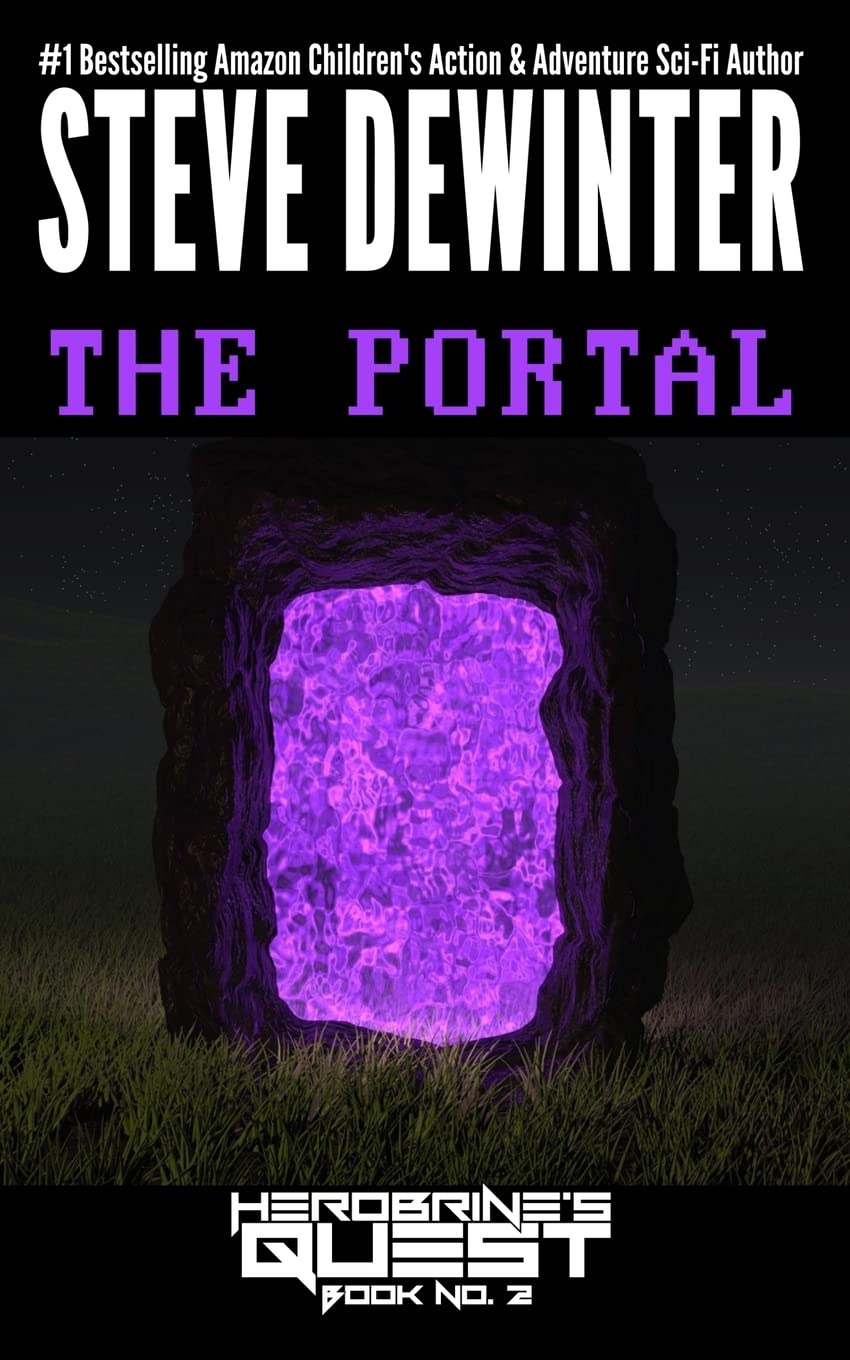 The Portal (Herobrine's Quest, Band 2) Novels & Short Stories